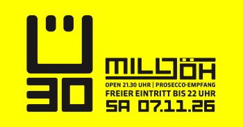 Ü30 Party am 07.11. im Milljöh